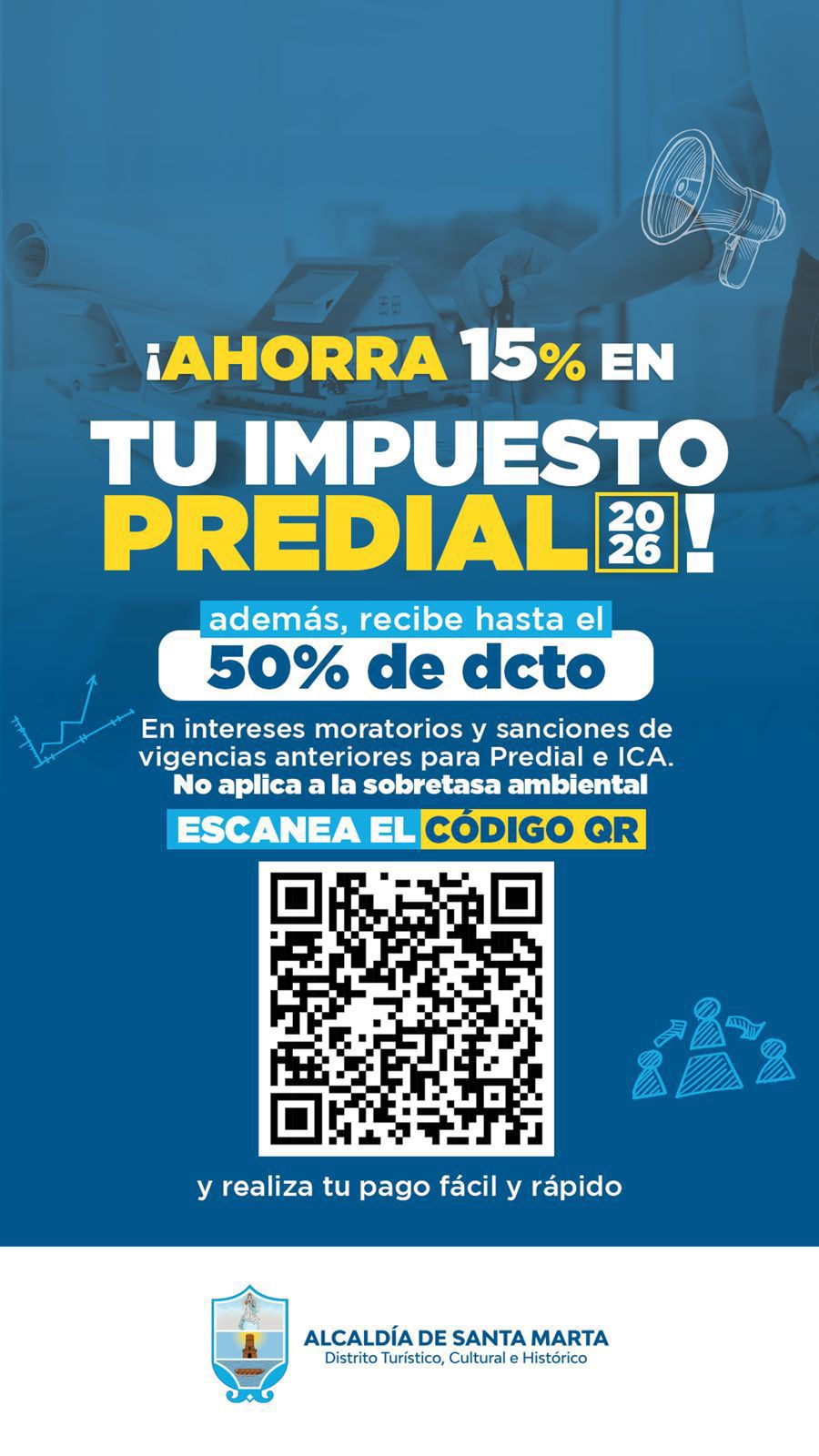 ¡Póngase al día! Alcaldía invita a los contribuyentes a aprovechar descuentos en Impuesto Predial