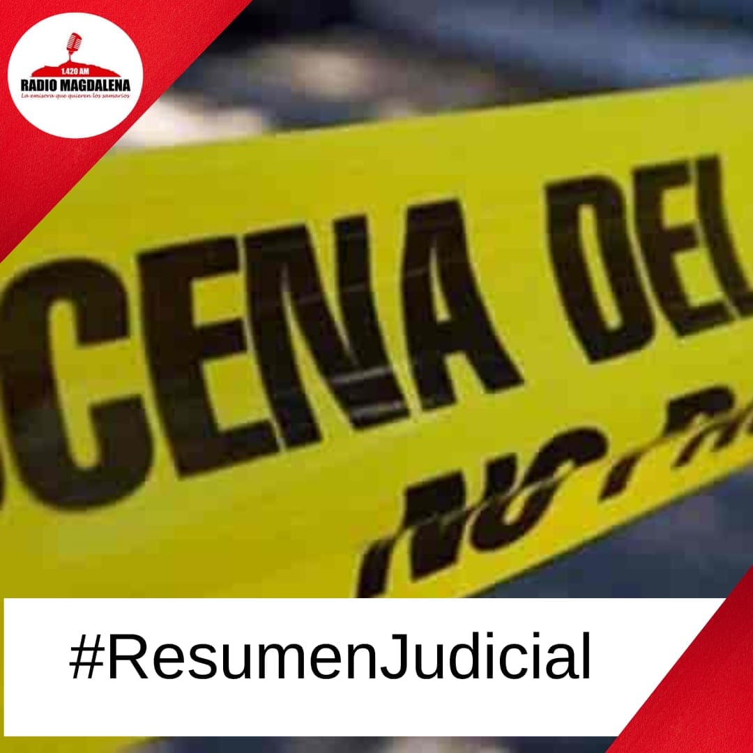 Reseumen judicial del fin de semana, lunes festivo y últimas horas