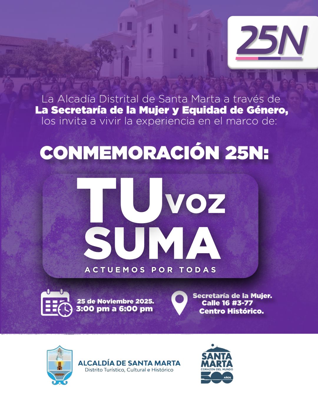 Alcaldía de Santa Marta conmemora el ‘25N’ invitando a luchar contra las violencias basadas en género